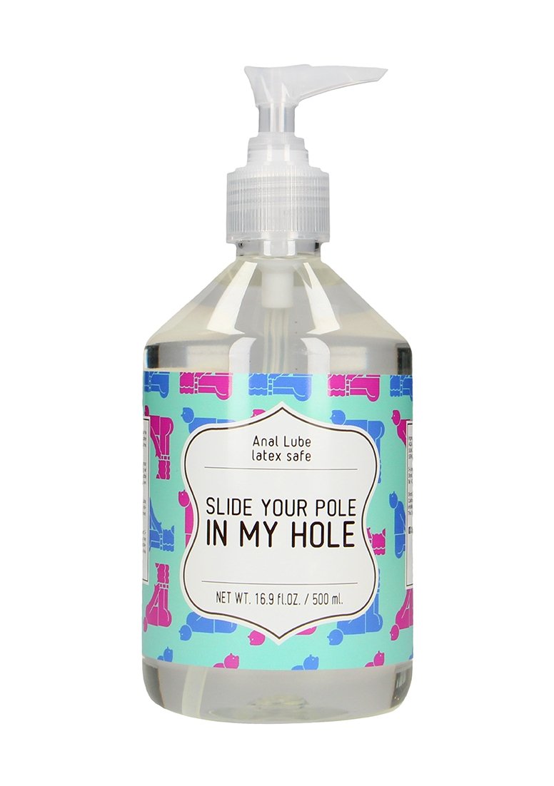 Lubrifiant Anal pe Baza de Apa Slide Your Pole In My Hole 500 ml